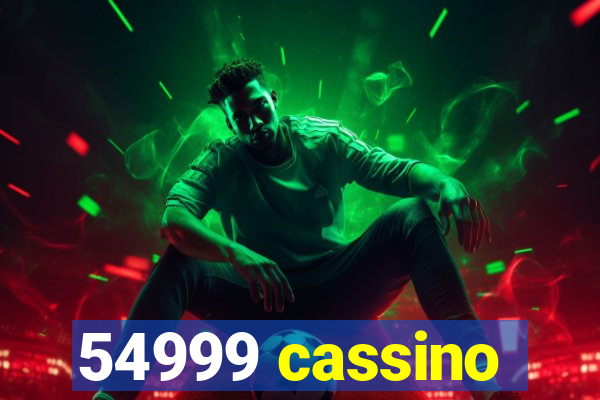 54999 cassino